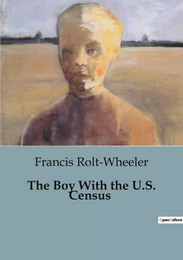 The Boy With the U.S. Census