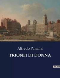 TRIONFI DI DONNA