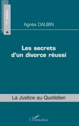 Les secrets d'un divorce réussi