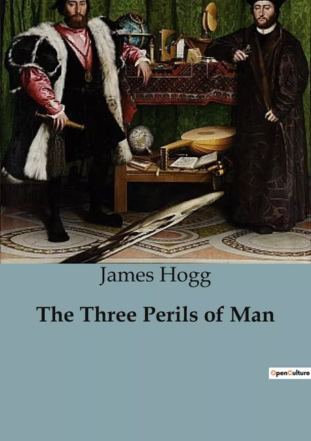 The Three Perils of Man - James Hogg - CULTUREA