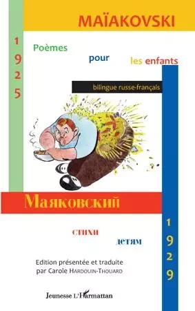 Poèmes pour les enfants (1925-1929) -  Maïakovski - Editions L'Harmattan