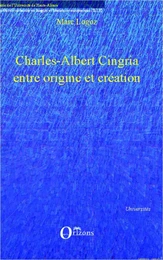 Charles-Albert Cingria entre origine et création