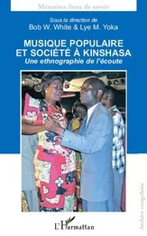 Musique populaire et société à Kinshasa