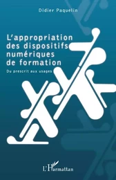 L'appropriation des dispositifs numériques de formation