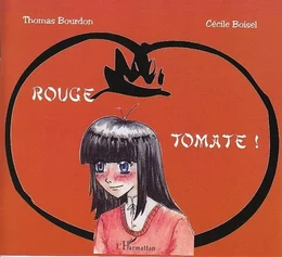 Rouge tomate !