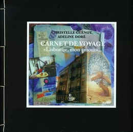 Carnet de voyage « Lisbonne Mon amour »