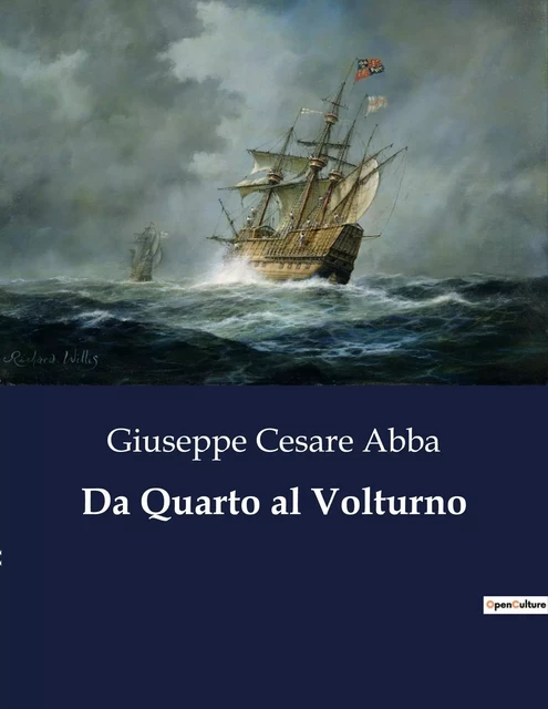 Da Quarto al Volturno - Giuseppe Cesare Abba - CULTUREA