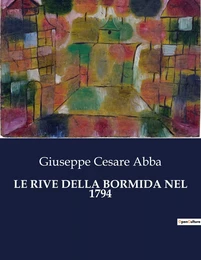 LE RIVE DELLA BORMIDA NEL 1794