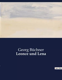 Leonce und Lena