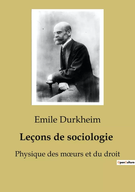 Leçons de sociologie - Émile Durkheim - SHS EDITIONS