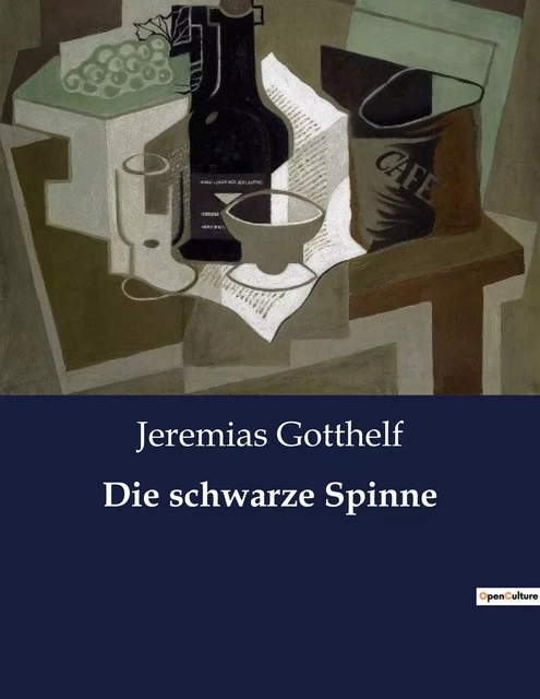 Die schwarze Spinne - JEREMIAS GOTTHELF - CULTUREA