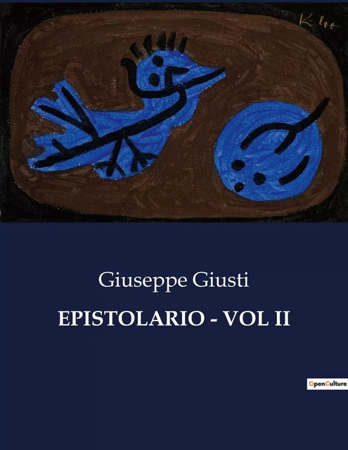 EPISTOLARIO - VOL II - Giuseppe Giusti - CULTUREA