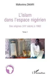 L'Islam dans l'espace nigérien