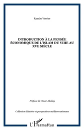 Introduction à la pensée économique de l'Islam du VIIIe au XVe siècle