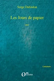 Les jours de papier