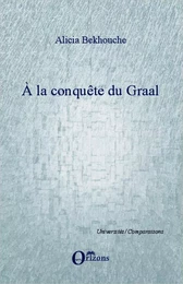 A la conquête du Graal