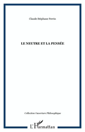 Le neutre et la pensée