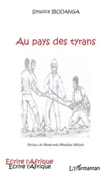 Au pays des tyrans