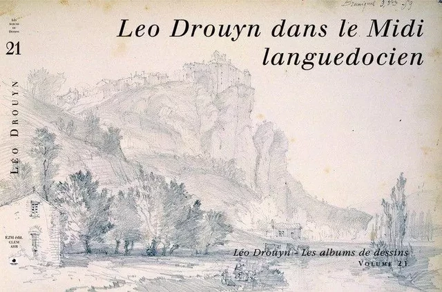 Leo drouyn dans le midi languedocien,volume 21 -  Collectif - Entre deux mers