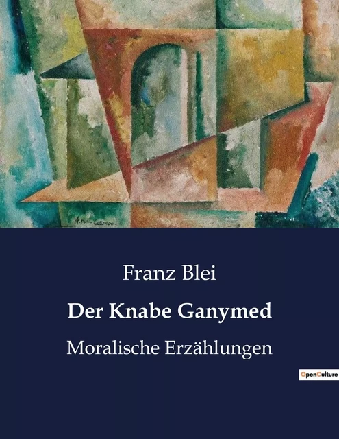 Der Knabe Ganymed - Franz Blei - CULTUREA