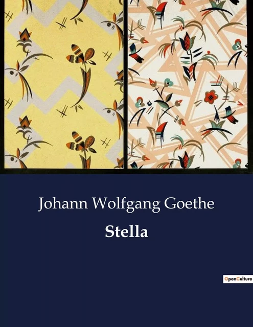 Stella - Johann Wolfgang Goethe - CULTUREA