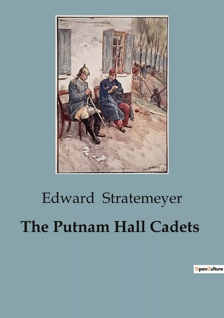 The Putnam Hall Cadets - Edward Stratemeyer - CULTUREA