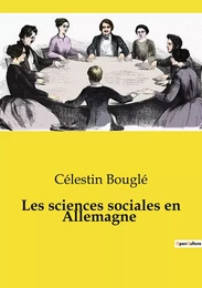 Les sciences sociales en Allemagne