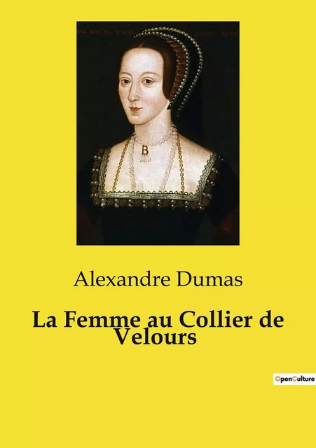 La Femme au Collier de Velours - Alexandre Dumas - CULTUREA