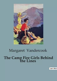 The Camp Fire Girls Behind the Lines