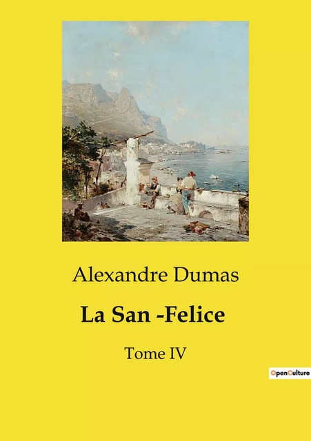 La San ­Felice - Alexandre Dumas - CULTUREA