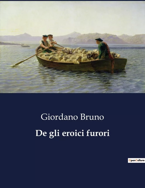 De gli eroici furori - Giordano Bruno - CULTUREA