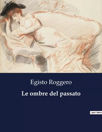 Le ombre del passato