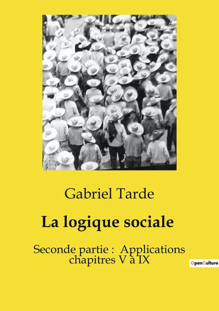 La logique sociale - Gabriel Tarde - SHS EDITIONS