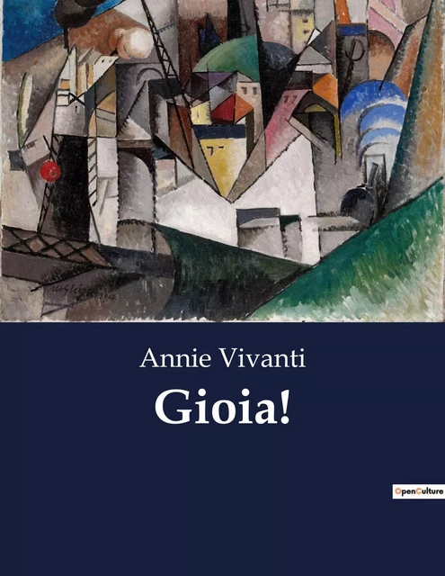 Gioia! - Annie Vivanti - CULTUREA