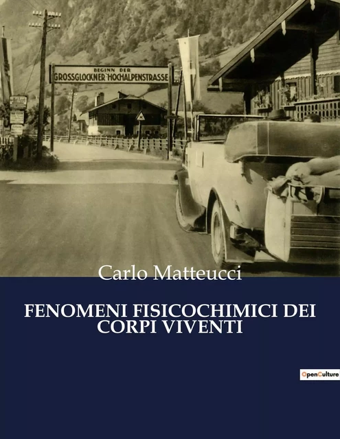 FENOMENI FISICOCHIMICI DEI CORPI VIVENTI - Carlo Matteucci - CULTUREA