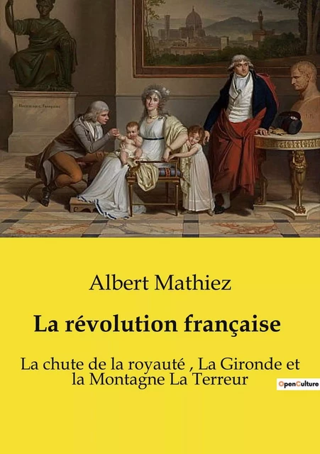 La révolution française - Albert Mathiez - SHS EDITIONS