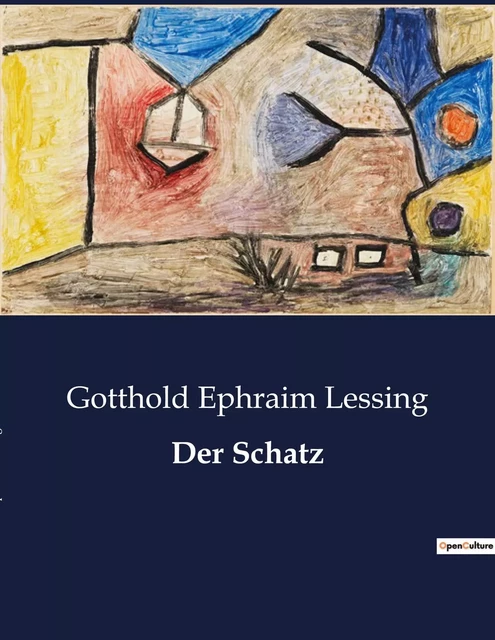 Der Schatz - Gotthold Ephraim Lessing - CULTUREA