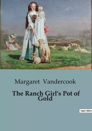 The Ranch Girl's Pot of Gold