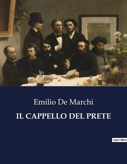 IL CAPPELLO DEL PRETE - Emilio DE MARCHI - CULTUREA