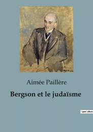 Bergson et le judaïsme