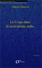 Le corps dans le récit intime arabe