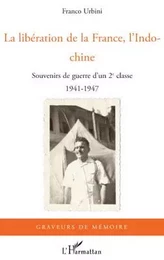 La libération de la France, l'Indochine