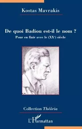 De quoi Badiou est-il le nom ?