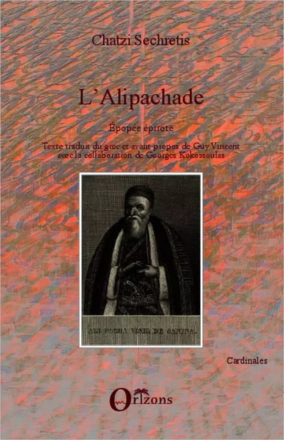 L'Alipachade - Guy Vincent, Chatzi Sechretis - Editions Orizons