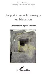 La poétique et la musique en éducation