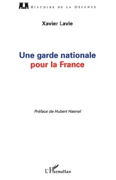 Une garde nationale pour la France