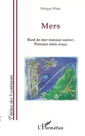 Mers - Philippe Pilato - Editions L'Harmattan