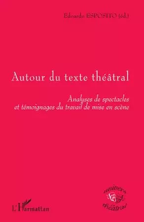 Autour du texte théâtral -  - Editions L'Harmattan