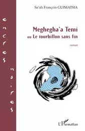 Meghegha'a Temi