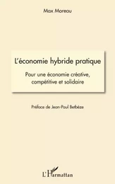 L'économie hybride pratique